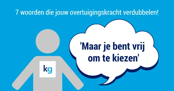 7 woorden die je overtuiging verdubbelen